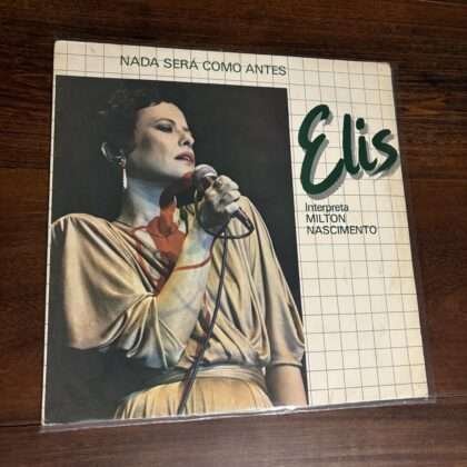 Lp Elis Regina - Nada Será Como Antes: Elis Interpreta Milton Nascimento (1984)