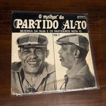 Lp Bezerra da Silva - O Melhor do Partido Alto Vol. 2 (1983)