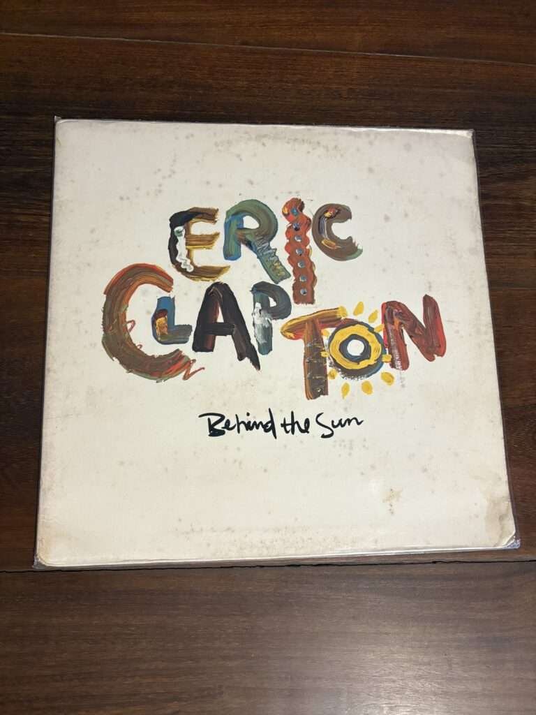 Lp Eric Clapton - Behind The Sun (1985)