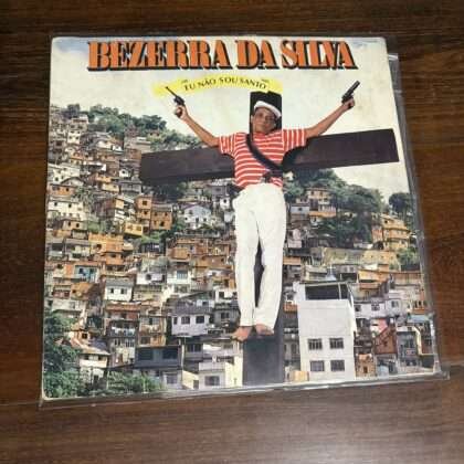 Lp Bezerra da Silva - Eu Não Sou Santo (1990)