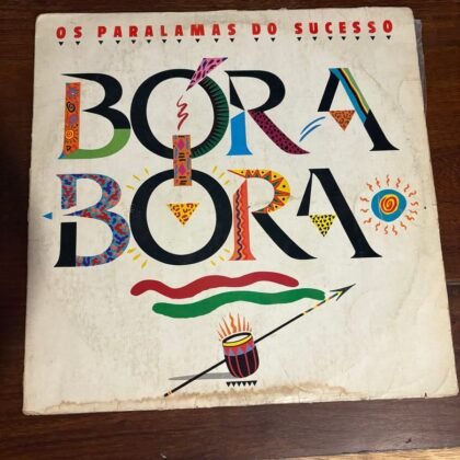Lp Os Paralamas do Sucesso - Bora Bora (1988)